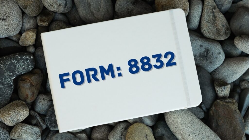 form 8832
