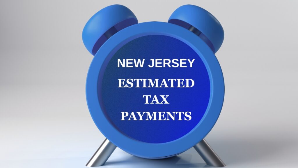 NJ Estimated Tax Payments