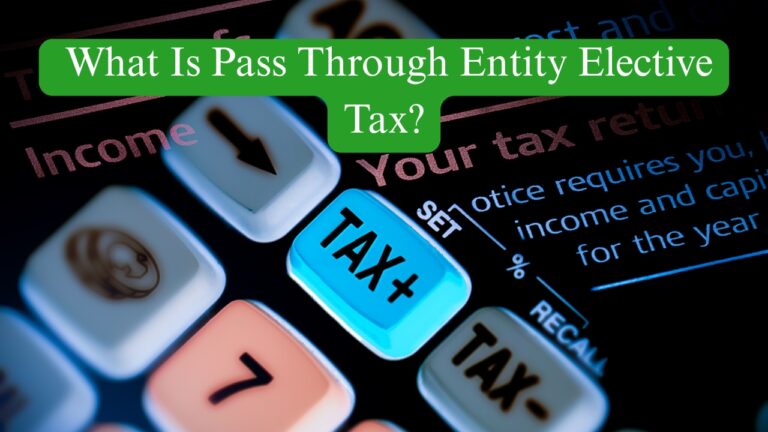 Pass Through Entity Elective Tax