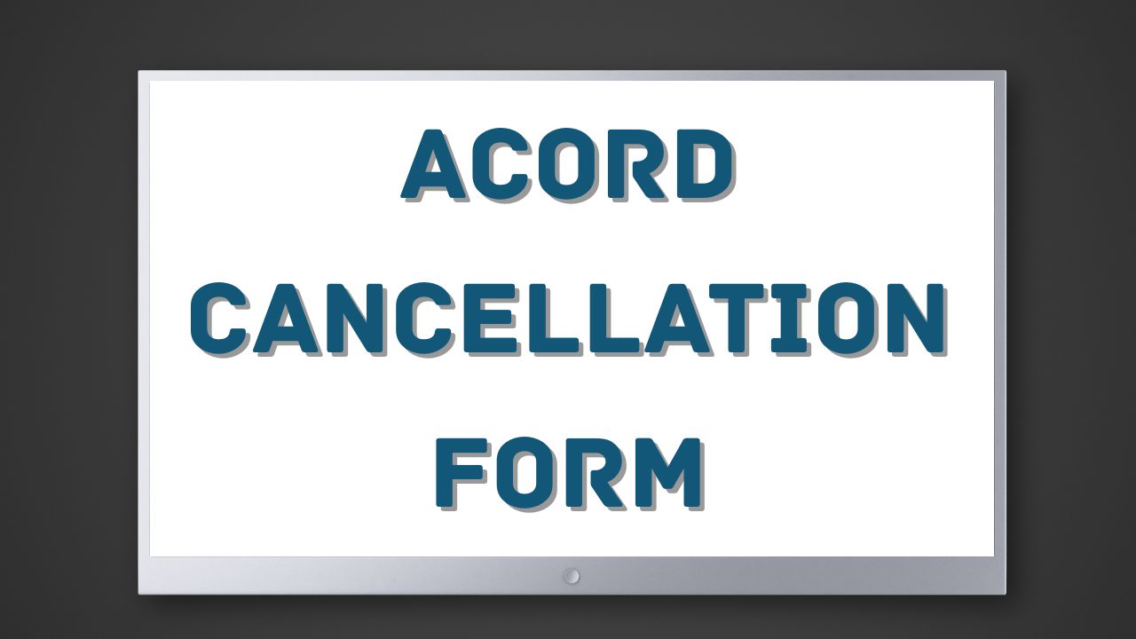 acord cancellation form