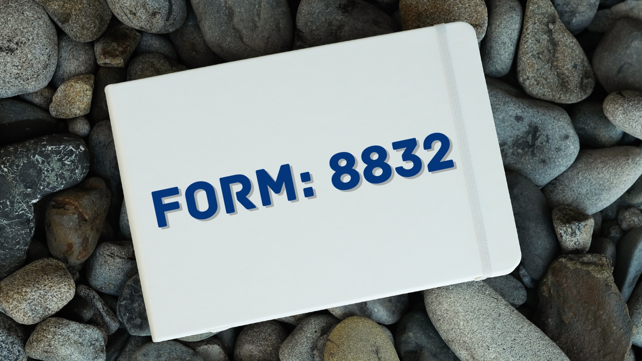 form 8832