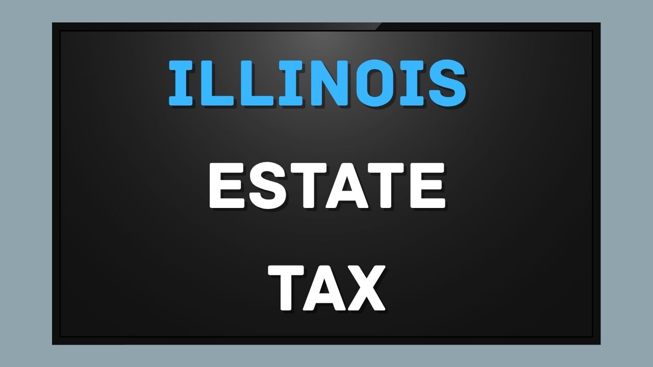 illinois estate tax