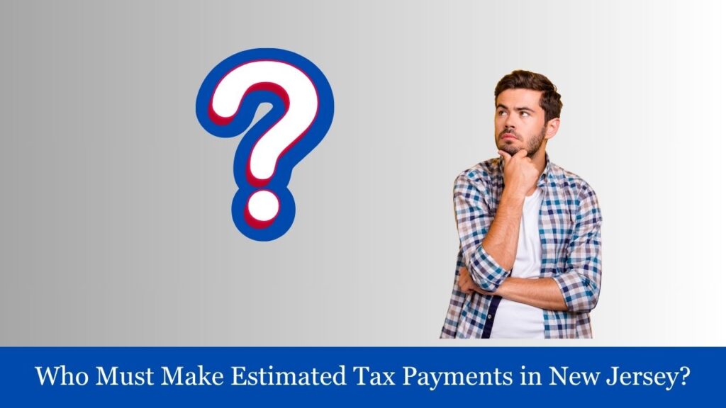 NJ Estimated Tax Payments