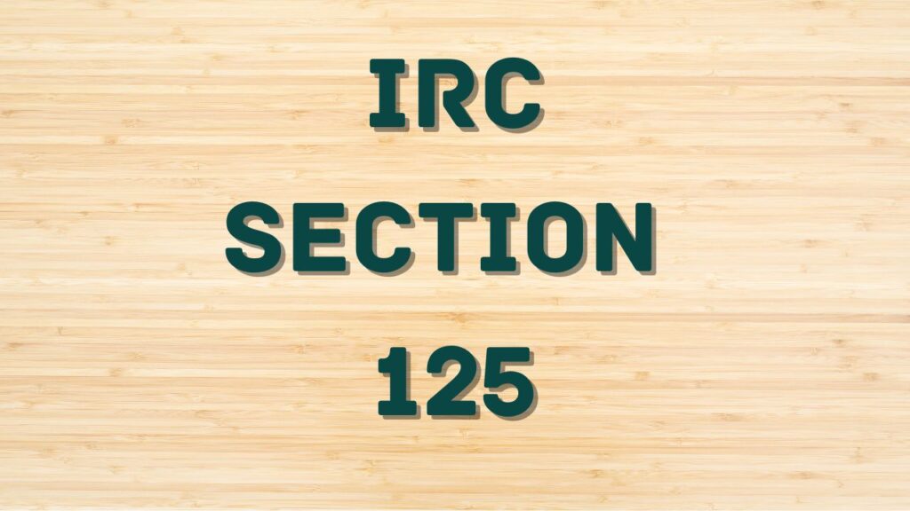 irc section 125