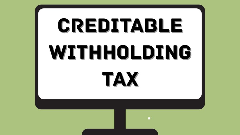 Creditable Withholding Tax