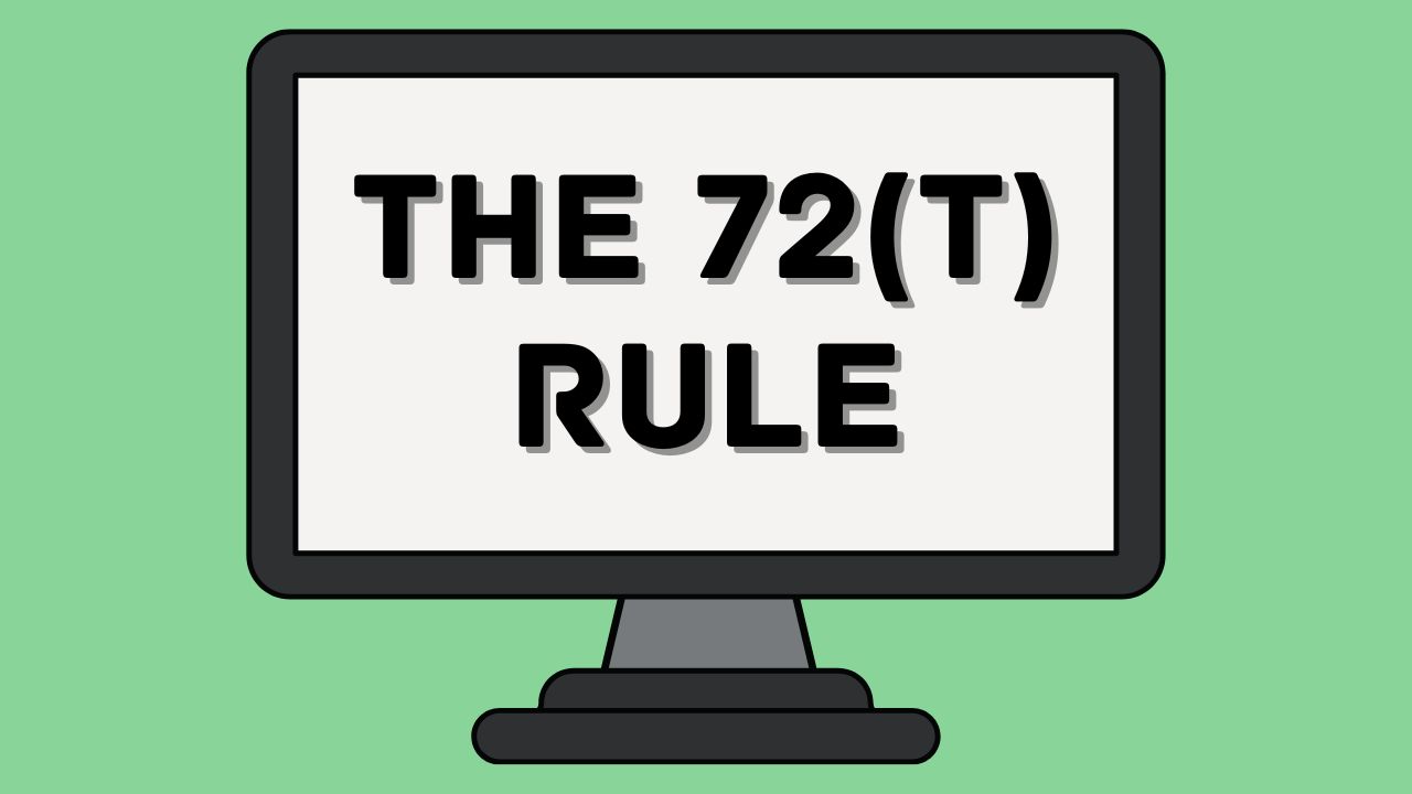 72(t) Rule